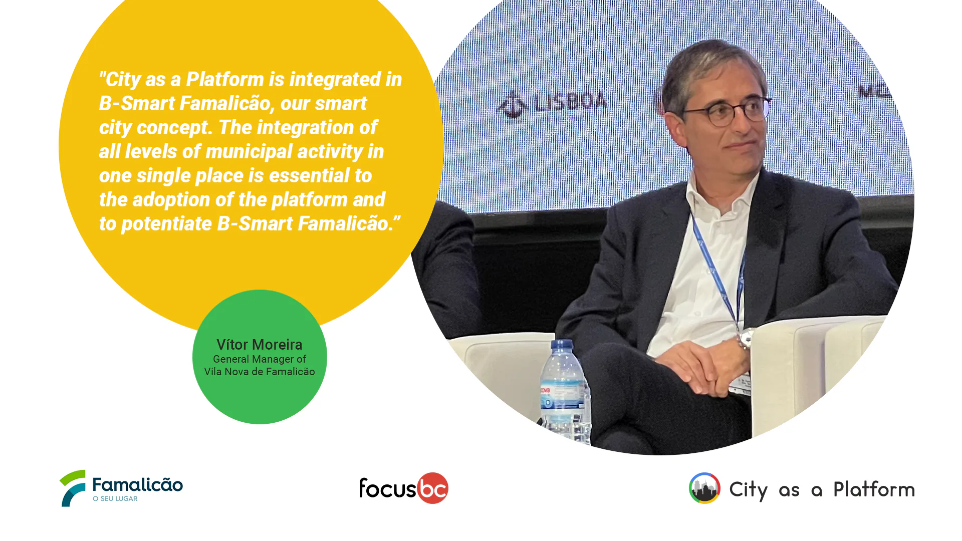 Vítor Moreira, General Manager of Vila Nova de Famalicão, seated on stage during a conference beside a quote about the B-Smart Famalicão smart city platform.